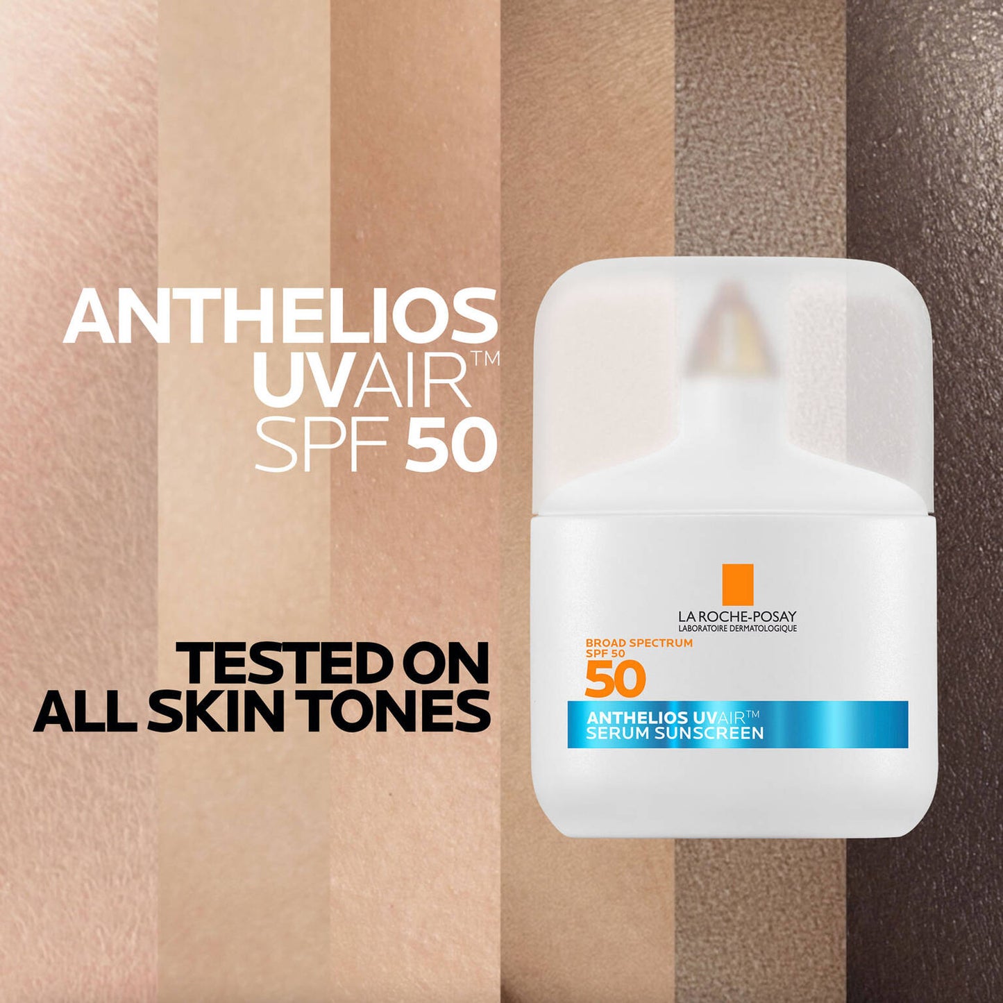 anthelios-uvairtm-spf-50-serum-sunscreen-f6 09-UVAIR_all-skin-tones-1500x1500.jpg